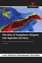 Louis AKILIMALI Kahumbungu Chiririmbo - The flow of Congolese refugees into Ugandan territory