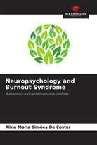 Aline Maria Simões de Coster - Neuropsychology and Burnout Syndrome