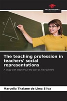Marcella Thaiane de Lima Silva - The teaching profession in teachers' social representations