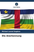 Michael Leonel Dagbino - Die Anerkennung