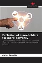 Carlos Barsallo - Exclusion of shareholders for moral solvency