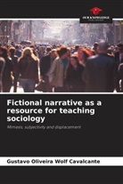Gustavo Oliveira Wolf Cavalcante - Fictional narrative as a resource for teaching sociology
