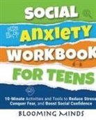 Blooming Minds - Social Anxiety Workbook for Teens