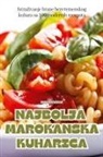 Dino Ratkovi¿ - NAJBOLJA MAROKANSKA KUHARICA