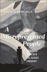 Darrius D'wayne Hills - A Misrepresented People