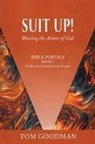 Tom Goodman - Suit Up! Wearing the Armor of God