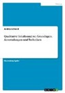 Andrea Schmid - Qualitative Inhaltsanalyse. Grundlagen, Anwendungen und Techniken