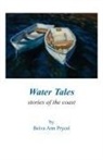 Belva Ann Prycel - Water Tales
