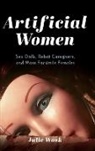 Julie Wosk, Julie (Suny Maritime College) Wosk - Artificial Women