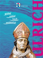 Groll, Thomas Groll, Melanie Thierbach - Ulrich - Ausstellungskatalog. genial - sozial - loyal - memorial