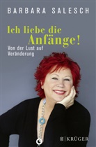 Barbara Salesch - Ich liebe die Anfänge!