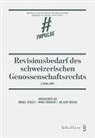 Florian Jenny, Cordula Lötscher, Thurnherr, Daniela Thurnherr, Wolfgang Wohlers - Revisionsbedarf des schweizerischen Genossenschaftsrechts