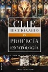 Rigoberto M Gálvez, Rigoberto M. Gálvez - Diccionario de profecía y escatología