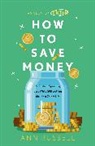 Ann Russell - How To Save Money