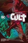 Jim Starlin, Bernie Wrightson - Batman: The Cult (New Edition)