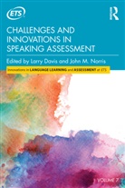 Larry Norris Davis, Larry Davis, John M. Norris, Norris John M. - Challenges and Innovations in Speaking Assessment