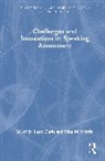 Larry Norris Davis, Larry Davis, John M. Norris, Norris John M. - Challenges and Innovations in Speaking Assessment