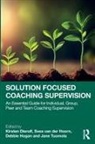 Kirsten (Solutions Academy Dierolf, Kirsten Dierolf, Dierolf Kirsten, Debbie Hogan, Hogan Debbie, Svea Hoorn... - Solution Focused Coaching Supervision