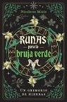 Nicolette Miele - Runas para la bruja verde