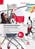 Peter Anderle, Gottfried Hunger - Verkaufserlebnis - Fachunterricht Handel + TRAUNER-DigiBox