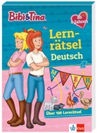 Bibi & Tina: Lernrätsel Deutsch ab 6 Jahren