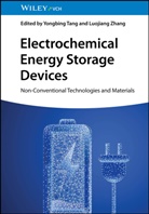 Yongbing Tang, Zhang, Luojiang Zhang - Electrochemical Energy Storage Devices