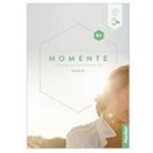 Katja Hanke, Anna Hila, Maria Katharina Lauritsch, Ulrike Lindemann, Franz Specht, Dörte Weers... - Momente B1, m. 1 Buch, m. 1 Beilage