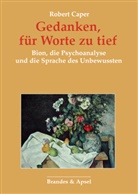 Robert Caper, Elisabeth Vorspohl - Gedanken zu tief für Worte
