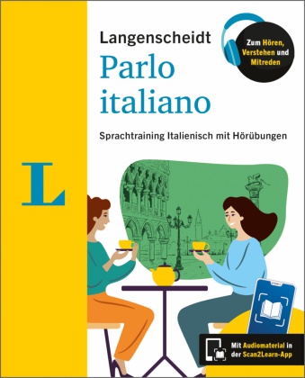 Langenscheidt Parlo italiano - Sprachtraining Italienisch mit Hörübungen in der Scan2Learn-App