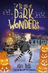 Alex Bell, Bell Alex - The Train of Dark Wonders