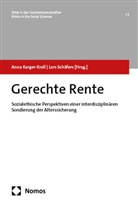 Anna Karger-Kroll, Schäfers, Lars Schäfers - Gerechte Rente