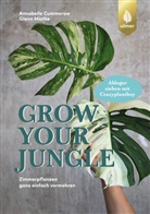 Annabelle Cummerow, Glenn Miotke - Grow your Jungle