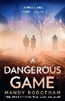Mandy Robotham - A Dangerous Game
