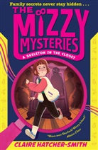 Claire Hatcher-Smith - The Mizzy Mysteries