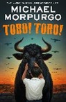 Michael Morpurgo, Morpurgo Michael, Michael Foreman - Toro! Toro!
