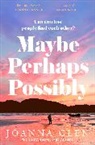 Joanna Glen - Maybe, Perhaps, Possibly