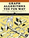 Jeremy Kubica, Kubica Jeremy - Graph Algorithms the Fun Way