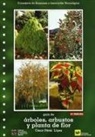 César Pérez López - Guía de árboles, arbustos y plantas de flor