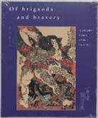 Inge Klompmakers - Of brigands and bravery