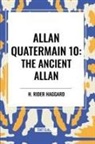 H Rider Haggard, H. Rider Haggard - Allan Quatermain
