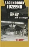Bill S. Ballinger - Segundorik luzeena