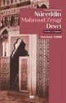 Abdulkadir Turan - Nüreddin Mahmud Zengi Devri - Devlet ve Toplum