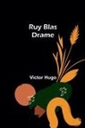 Victor Hugo - Ruy Blas