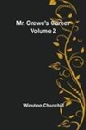 Winston Churchill - Mr. Crewe's Career - Volume 2
