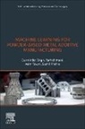 Farhad Imani, Sushil Mishra, Gurminder Singh, Singh Gurminder, Asim Tewari, Tewari Asim - Machine Learning for Powder-Based Metal Additive Manufacturing