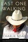 Greg Shaw, Greg/ Mankiller Shaw - Last One Walking