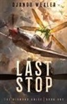Django Wexler - Last Stop