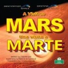 David Armentrout, Patricia Armentrout - Una Visita a Marte (a Visit to Mars) Bilingual Eng/Spa