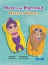 Amy Culliford, Gisela Bohórquez - Mara the Mermaid Meets a Walrus