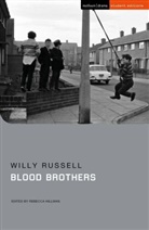 Willy Russell, Russell Willy, Sara Freeman, Rebecca Hillman, Chris Megson, Matthew Nichols... - Blood Brothers